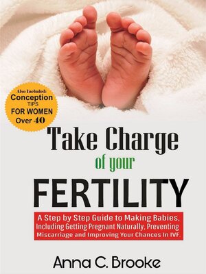 cover image of Take Charge of Your Fertility